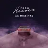 From Heaven - Way Home (feat. Miss MAD) - Single